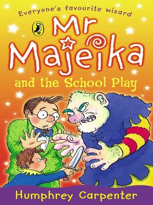 cover image of Mr Majeika and the School Play